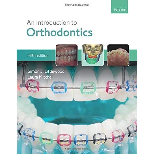 An Introduction to Orthodontics, 5th Edition