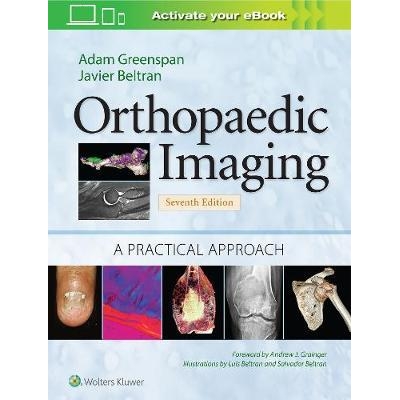 Orthopaedic Imaging: A Practical Approach, 7th Edition