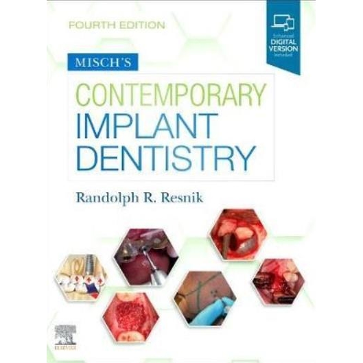 Misch`s Contemporary Implant Dentistry 4th Edition