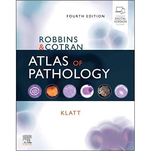 Robbins and Cotran Atlas of Pathology 4th Edition