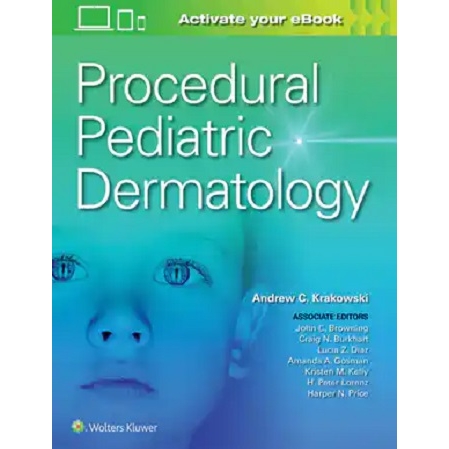 Procedural Pediatric Dermatology