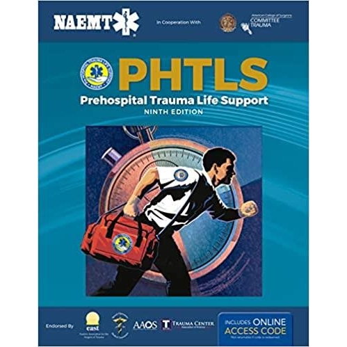 PHTLS Prehospital Trauma Life Support: Prehospital Trauma Life Support 9th Edition