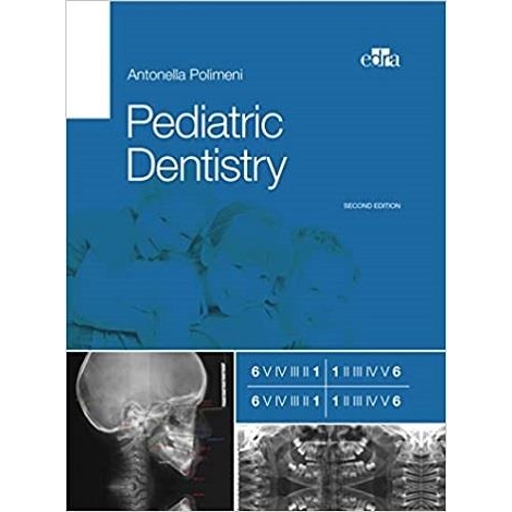 Pediatric dentistry 2nd edition