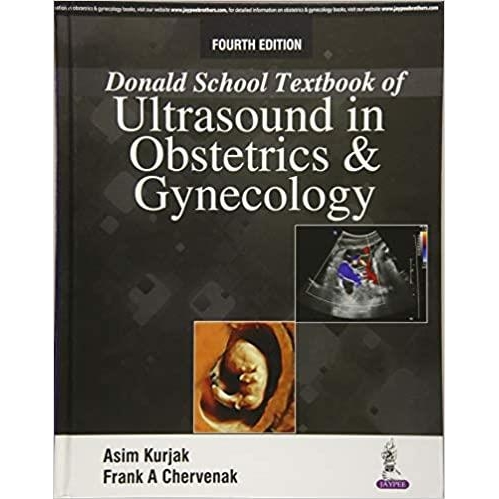 Donald School Textbook of Ultrasound in Obstetrics and Gynecology 4th Edition