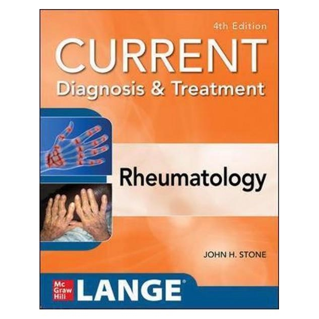 Current Diagnosis & Treatment in Rheumatology 4th Edition