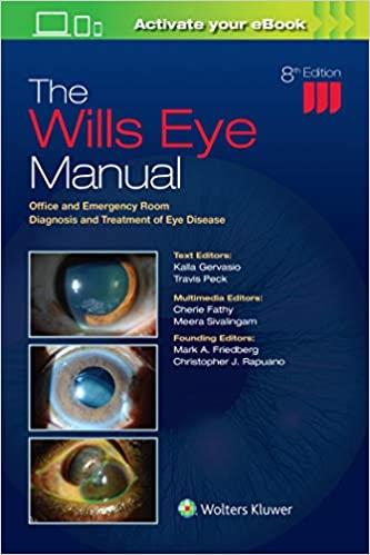 The Wills Eye Manual: Office and Emergency Room Diagnosis and Treatment of Eye Disease, 8th Edition
