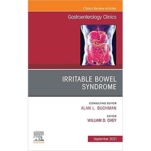 Irritable Bowel Syndrome, An Issue of Gastroenterology Clinics of North America, Volume 50-3
