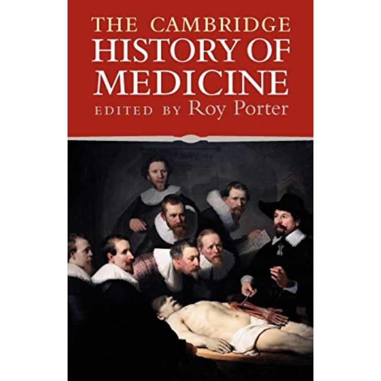 The Cambridge History of Medicine