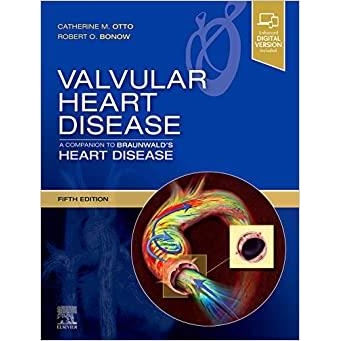 Valvular Heart Disease: A Companion to Braunwald`s Heart Disease Expert Consult, 5th Edition