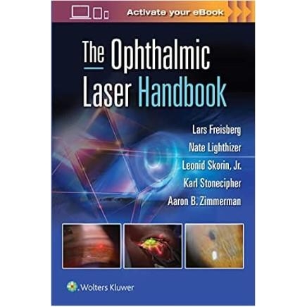 The Ophthalmic Laser Handbook, 1st Edition