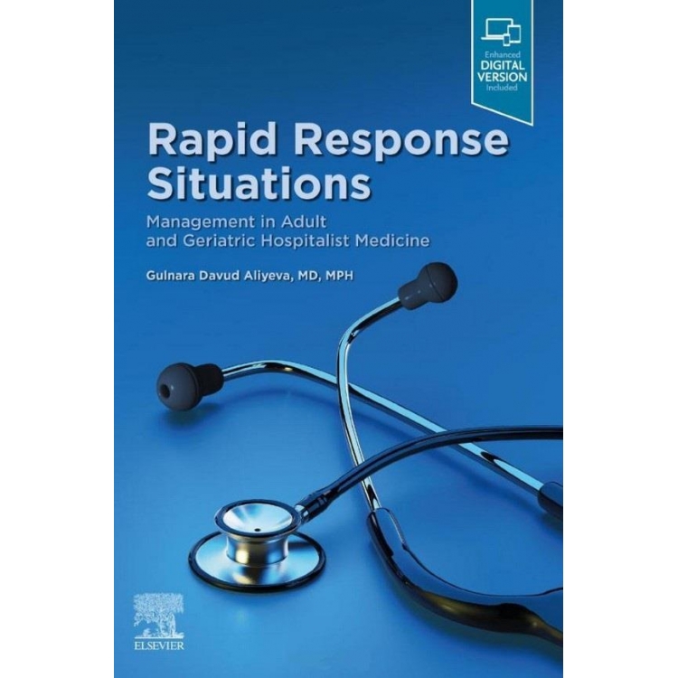 Rapid Response Situations, Management in Adult and Geriatric Hospitalist Medicine
