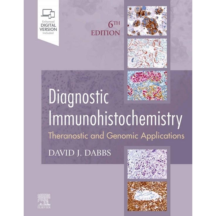 Diagnostic Immunohistochemistry, Theranostic and Genomic Applications, 6th Edition