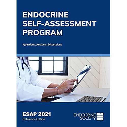 Endocrine Self-Assessment Program Questions, Answers, Discussions (ESAP 2021)