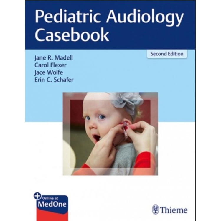 Pediatric Audiology Casebook 2nd Edition
