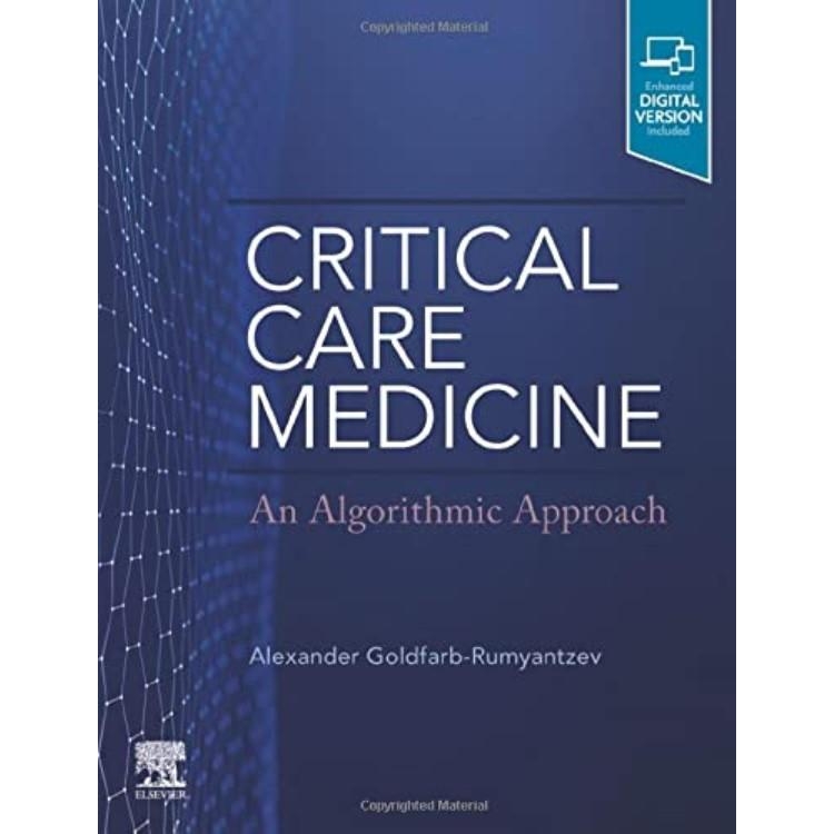 Critical Care Medicine: An Algorithmic Approach 1st Edition