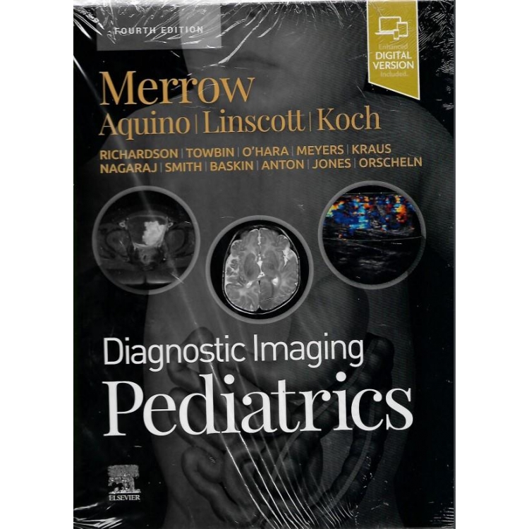 Diagnostic Imaging: Pediatrics 4th Edition
