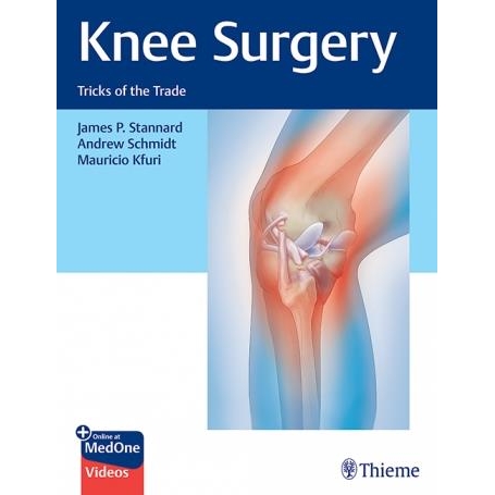 Knee Surgery: Tricks of the Trade 1st Edition