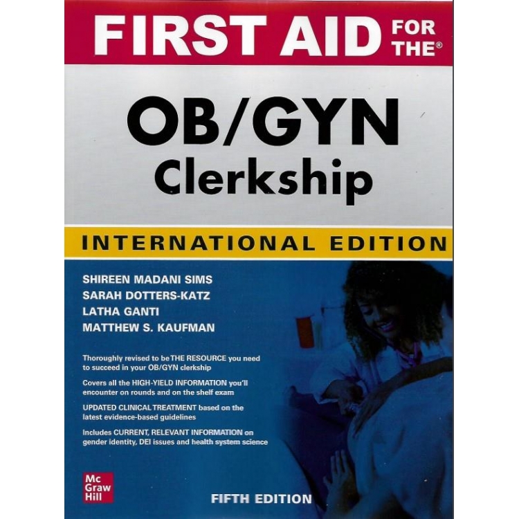 First Aid for the OB/GYN Clerkship, Fifth Edition,IE