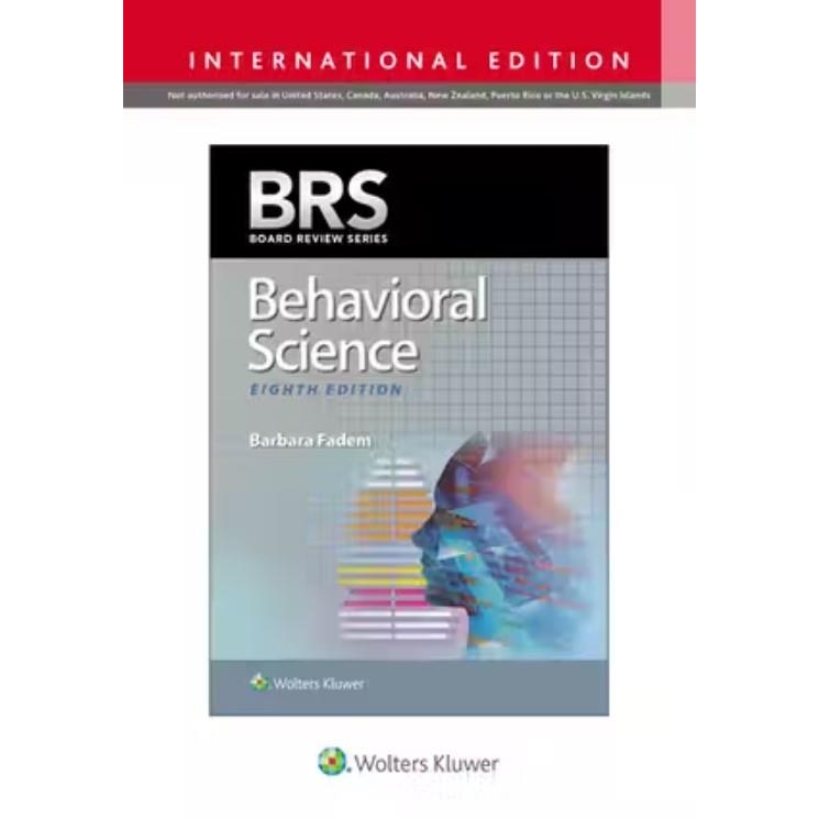 BRS Behavioral Science Eighth edition, International Edition