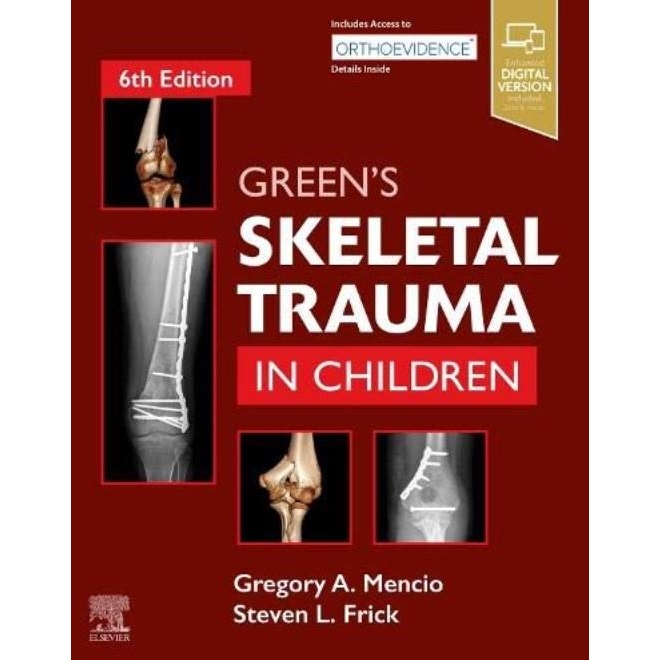 Green`s Skeletal Trauma in Children, 6th Edition