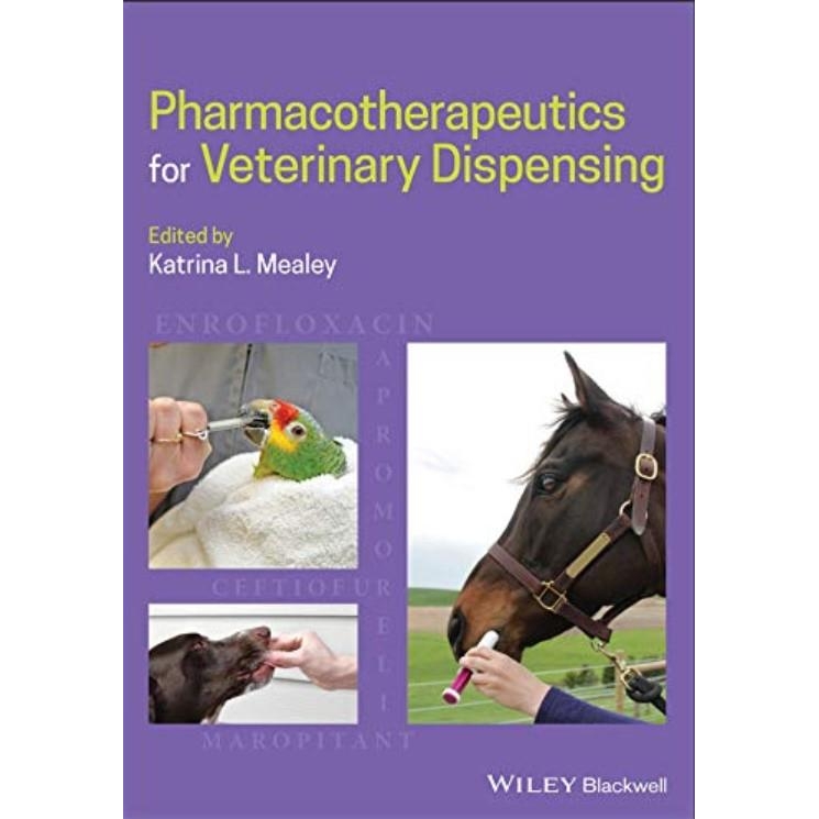 Pharmacotherapeutics for Veterinary Dispensing