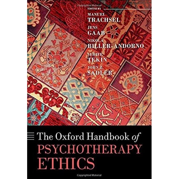 Oxford Handbook of Psychotherapy Ethics