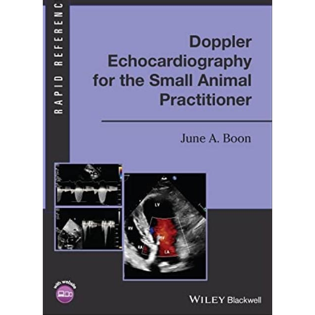 Doppler Echocardiography for the Small Animal Practitioner (Rapid Reference)