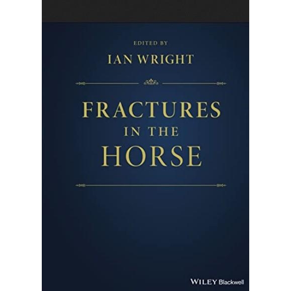 Fractures in the Horse, 1st Edition