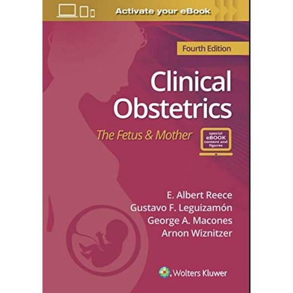 Clinical Obstetrics The Fetus & Mother, Fourth edition