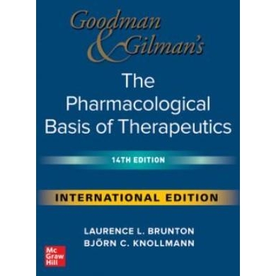 Goodman and Gilman`s The Pharmacological Basis of Therapeutics, 14th Edition, IE