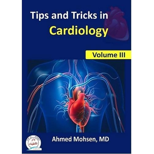 Tips and Tricks in Cardiology VOL - 3