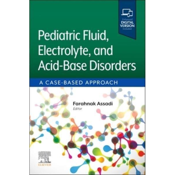 Pediatric Fluid, Electrolyte, and Acid-Base Disorders, 1st Edition