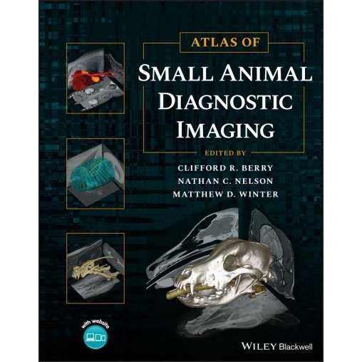 Atlas of Small Animal Diagnostic Imaging, 1st Edition