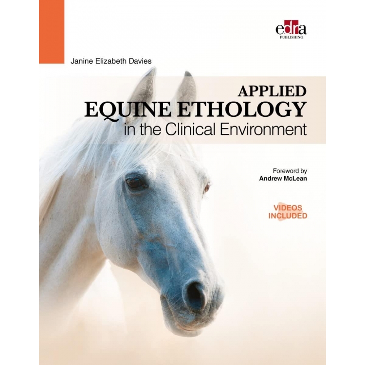 Applied Equine Ethology in the Clinical Environment, 1st Edition