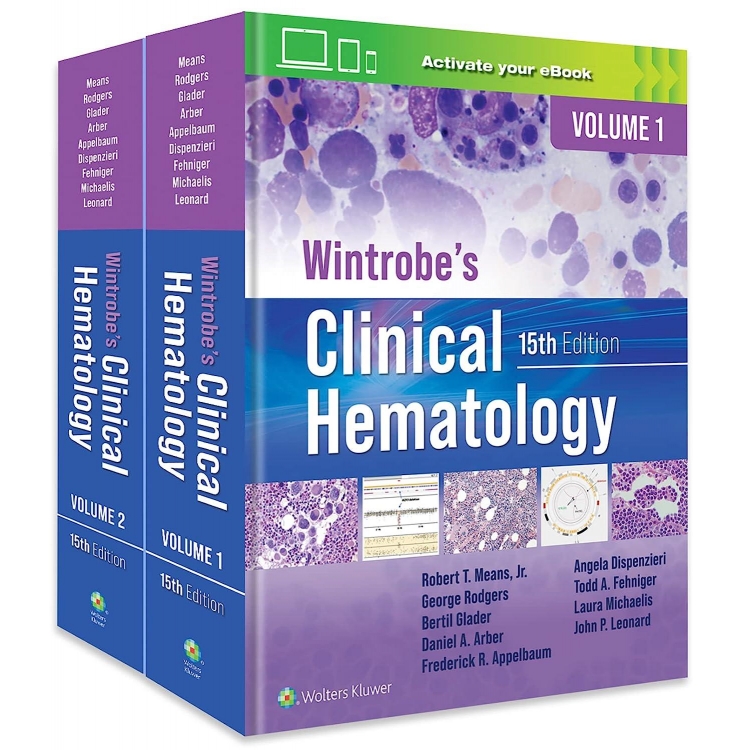 Wintrobe`s Clinical Hematology, 15th Edition