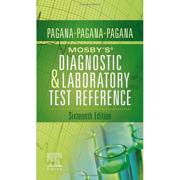 Mosby`s® Diagnostic and Laboratory Test Reference, 16th Edition