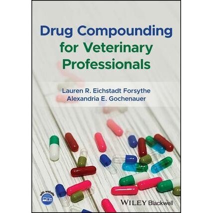 Drug Compounding for Veterinary Professionals