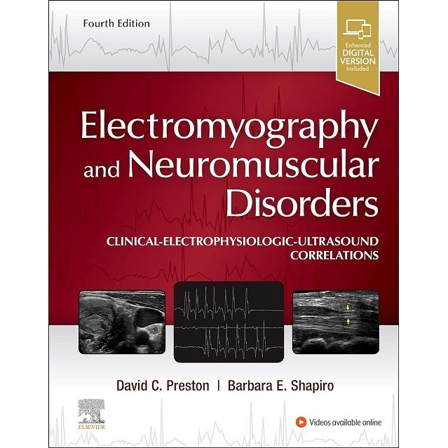 Electromyography and Neuromuscular Disorders, 4th Edition
