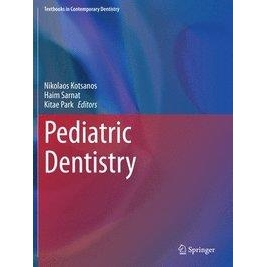 Pediatric Dentistry, 1st Edition