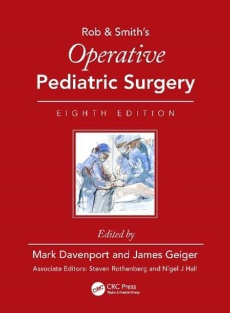 Operative Pediatric Surgery 8th Edition