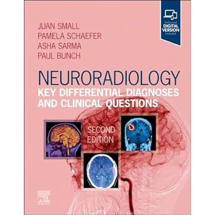 Neuroradiology Key Differential Diagnoses and Clinical Questions, 2nd Edition