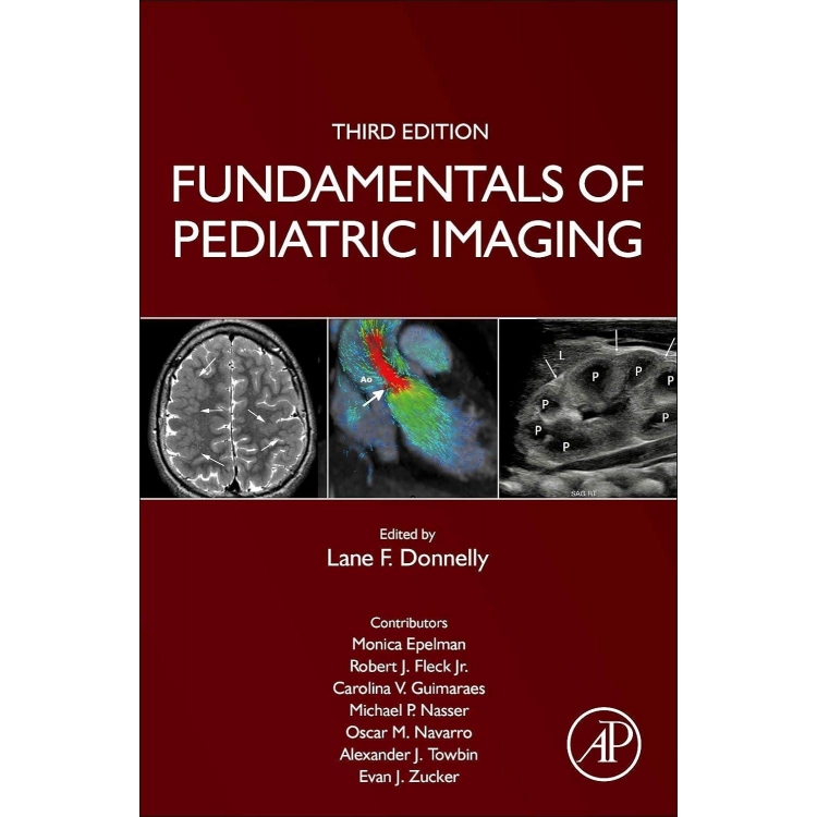 Fundamentals of Pediatric Imaging, 3rd Edition