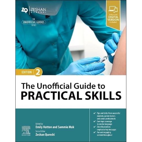 The Unofficial Guide to Practical Skills, 2nd Edition