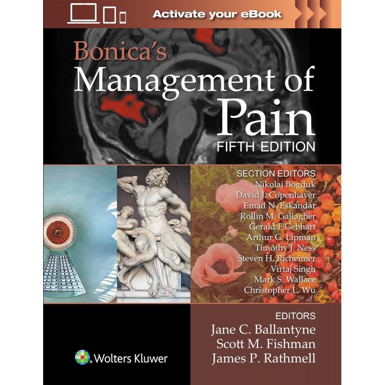 Bonica`s Management of Pain, 5th Edition