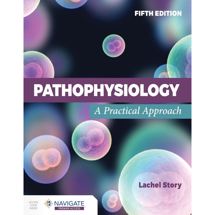 Pathophysiology: A Practical Approach, 5th Edition