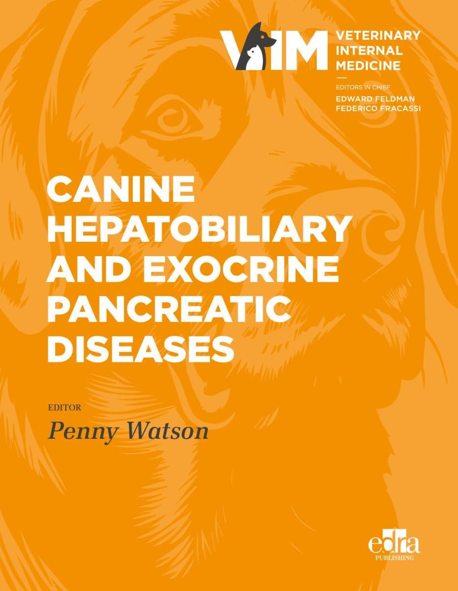 Canine Hepatobiliary and Exocrine Pancreatic Diseases, 1st Edition