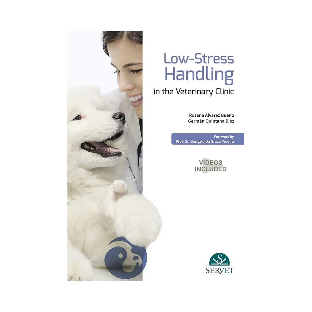 Low-Stress Handling in the Veterinary Clinic