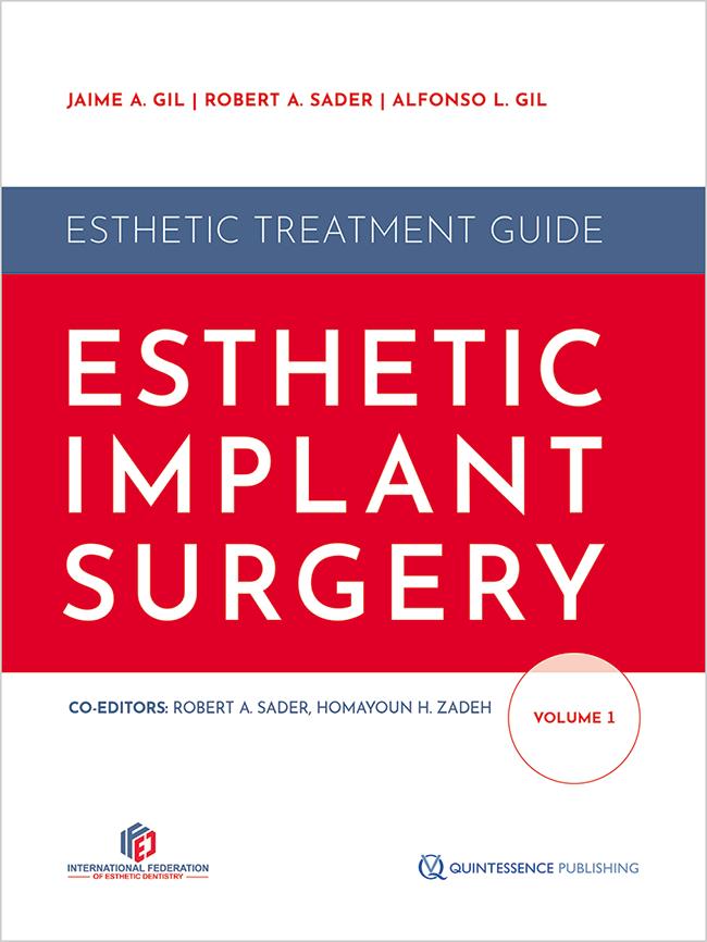 Esthetic Implant Surgery Vol 1