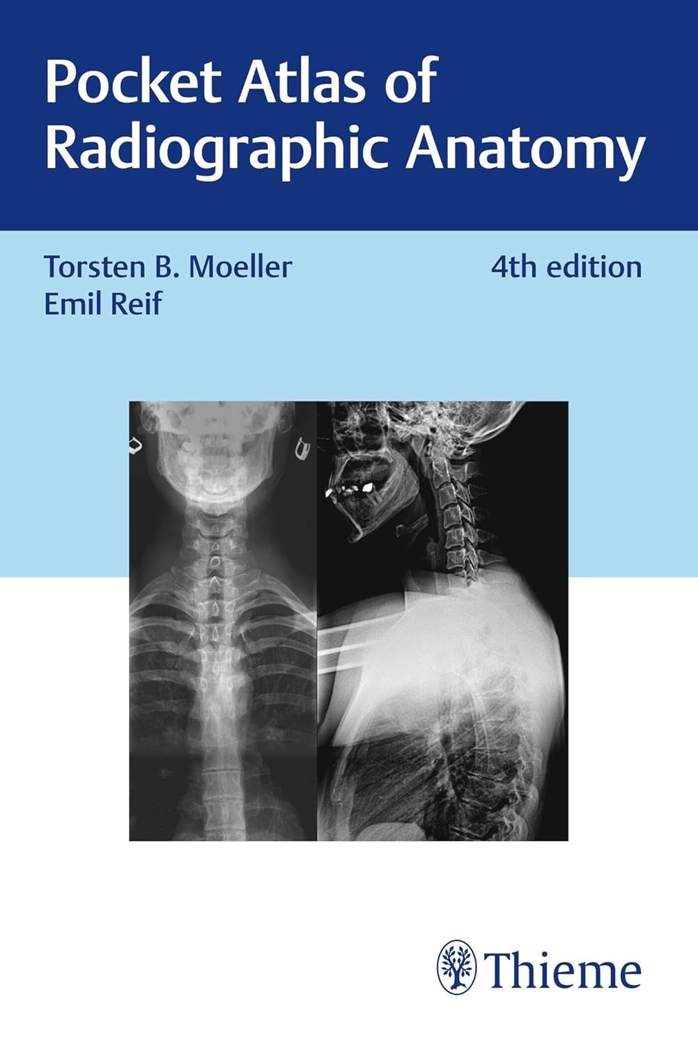 Pocket Atlas of Radiographic Anatomy, 4th Edition