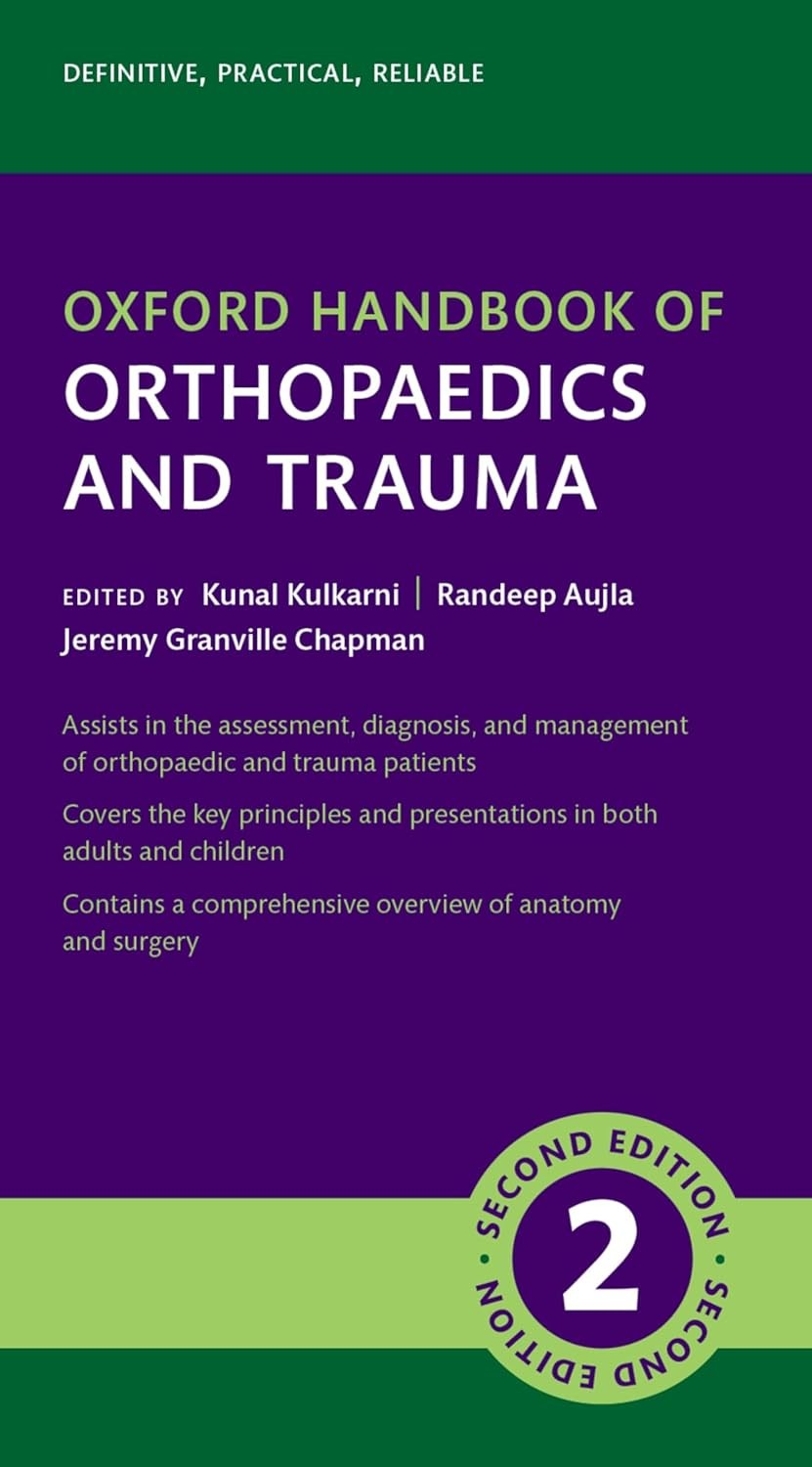 Oxford Handbook of Trauma and Orthopaedics, 2nd Edition
